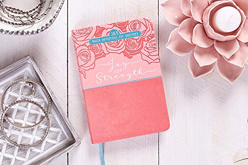 Joy and Strength: 365 Daily Devotions for Mothers