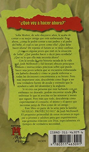 Auxilio Para Las Amigas Que Sufren Por Un Embarazo Inesperado (Auxilio Para los Amigos Que Sufren Porque...) (Spanish Edition)