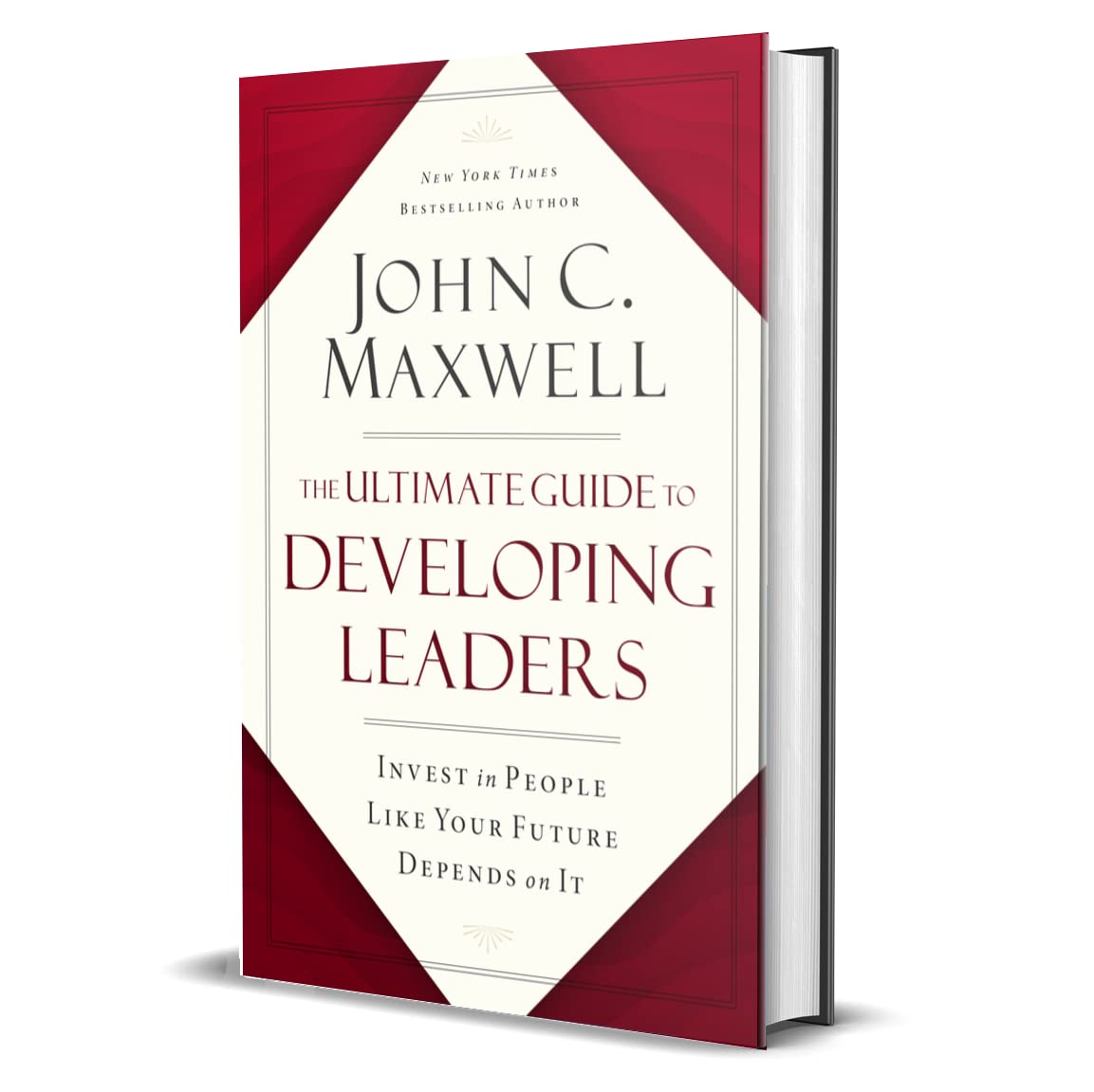 The Ultimate Guide to Developing Leaders: Invest in People Like Your Future Depends on It