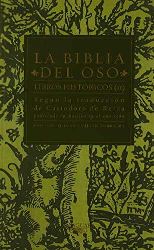 La Biblia del Oso. Tomo segundo: libros históricos II