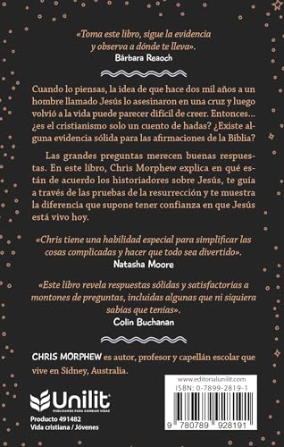 Serie Grandes Preguntas 3: ¿Cómo Sabemos Que El Cristianismo Es de Veras Cierto?