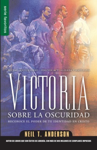 Victoria sobre la oscuridad / Victory over the Darkness (Serie Favoritos) (Spanish Edition) by Anderson, Neil T. (2013) Mass Market Paperback