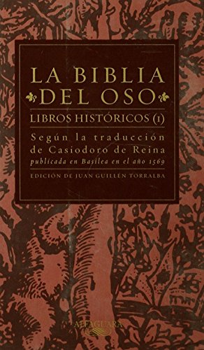 Libros Historicos I - La Biblia Del Oso (CLASICOS ALFAGUARA ADULTOS)