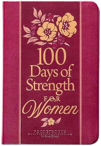 100 Days of Strength for Women: Pocketbooks by Broadstreet