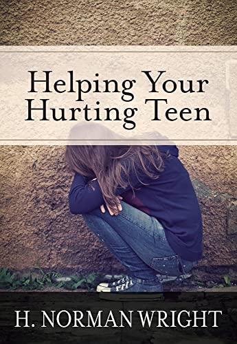 Helping Your Hurting Teen (English Edition)