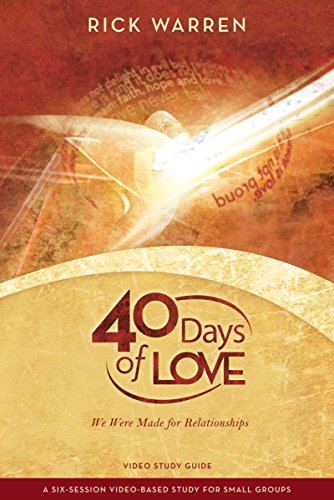 40 Days of Love Study Guide by Warren Rick (6 -Nov -2009) Paperback