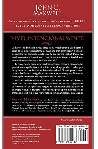 Vivir Intencionalmente: Escoja Una Vida Relevante