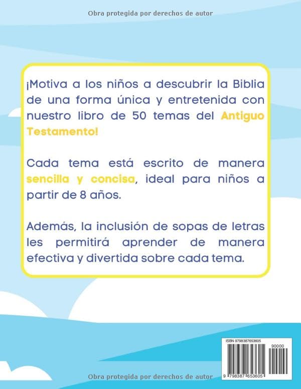 Juega y Aprede De la Biblia - 50 Temas de la Biblia Para Niños en Español: Libro con Historia bíblicas y sopa de letras para garantizar el aprendizaje ... para niños en español) (Spanish Edition)