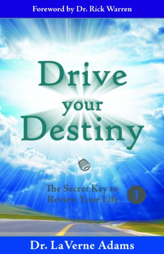 Drive Your Destiny: The Secret Key to Reveiw Your Life - Vol. 1 (English Edition)