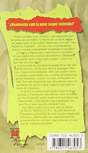 Auxilio Para Los Amigos Que Sufren Porque Quieren Suicidarse (Auxilio Para los Amigos Que Sufren Porque...) (Spanish Edition)