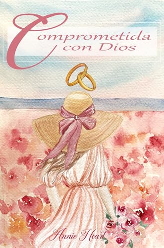 Comprometida con Dios: Una guía devocional para mujeres cristianas: Fortalezca su fe con este libro de devocionales para jóvenes y mujeres adultas. Un libro familiar y para grupos de estudio bíblico