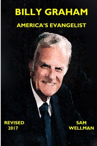 Billy Graham: America's Evangelist (Pillars of the Faith);Pillars of the Faith