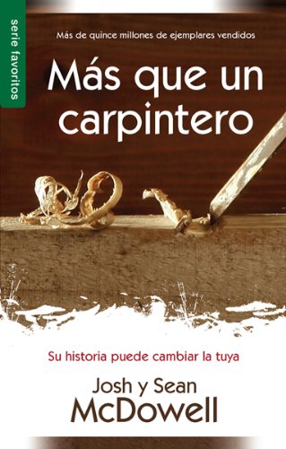 MAS QUE UN CARPINTERO: More Than a Carpenter New Edition