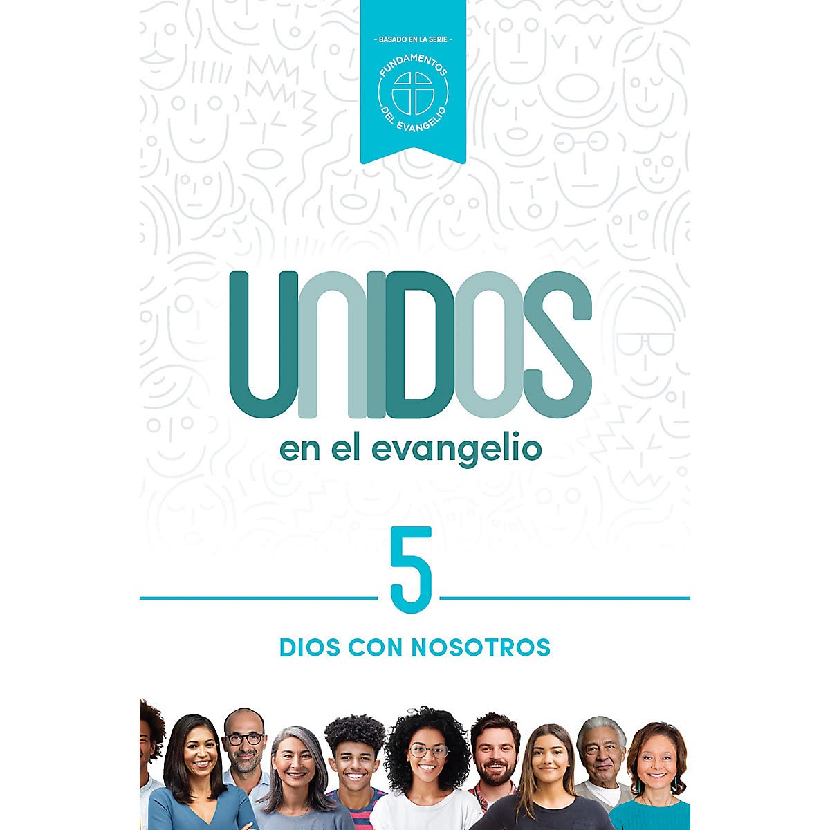 Unidos en el evangelio - La serie completa: Un año de estudio que explora el plan de salvación en la Biblia (Spanish Edition)