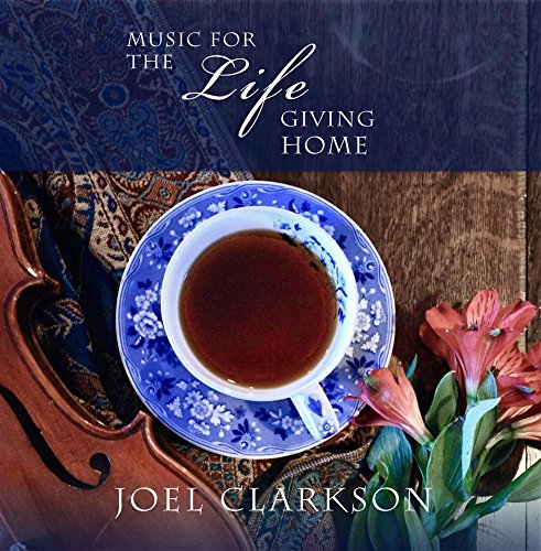 Music for the Lifegiving Home