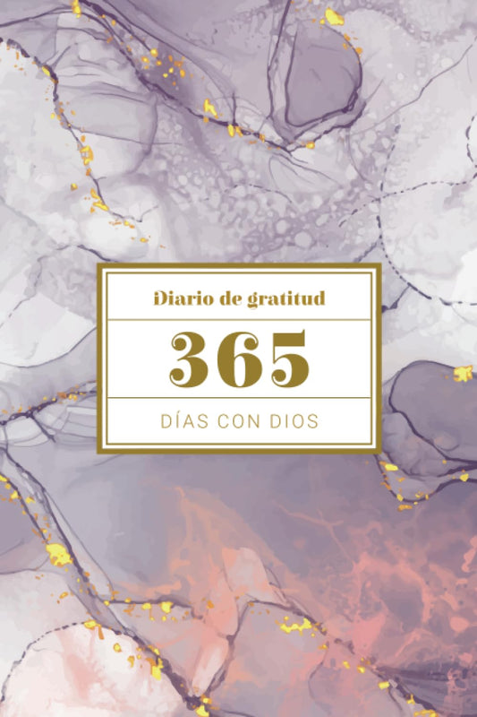 365 días con Dios: Diario de gratitud (Spanish Edition)