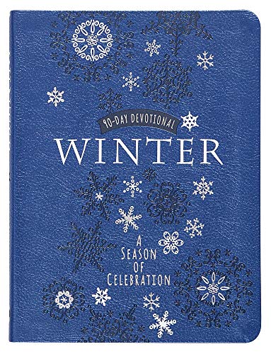 Winter: A Season of Celebration 90-day Devotional