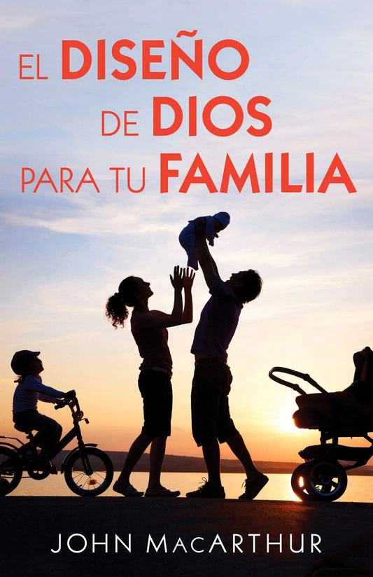 El Diseño de Dios Para Tu Familia