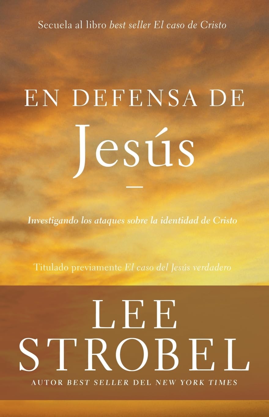 En defensa de Jesús: Investigando los ataques sobre la identidad de Cristo