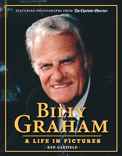 Billy Graham: A Life in Pictures (English Edition)