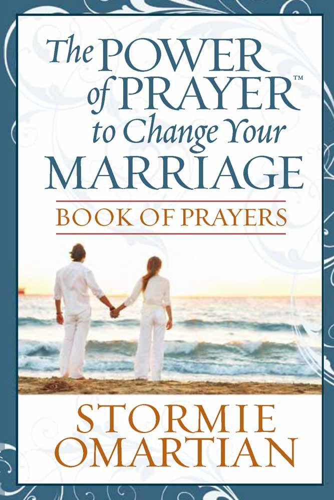 The Power Of Prayer To Change Your Marriage. Book Of Prayers