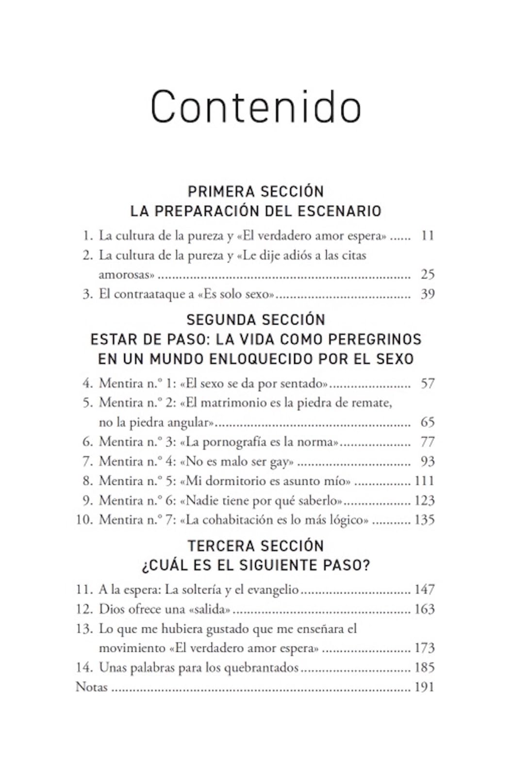 Puro: Por Qué El Plan Bíblico Para La Sexualidad No Es Anticuado, Irrelevante Ni Opresivo