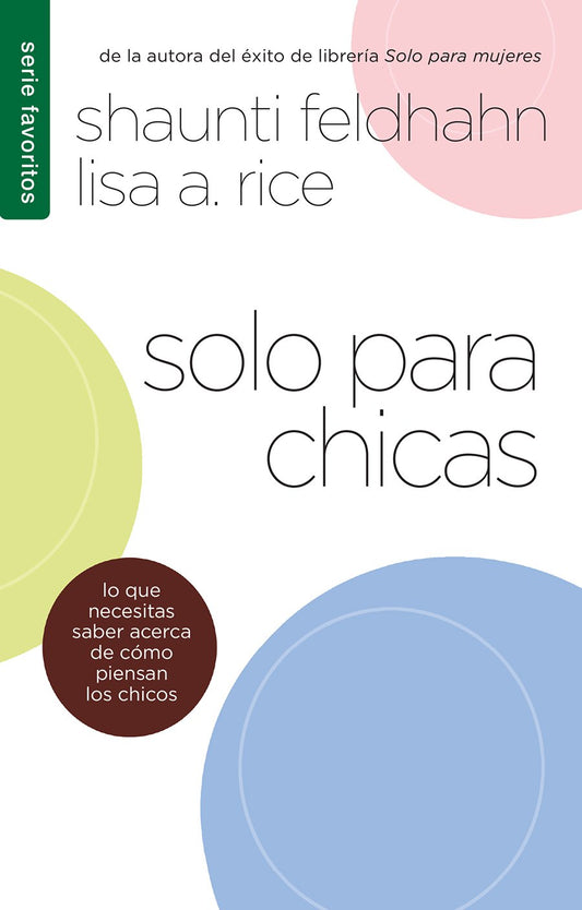 SOLO PARA CHICAS: Lo Que Necesitas Acerca de Como Piensan Los Chicos