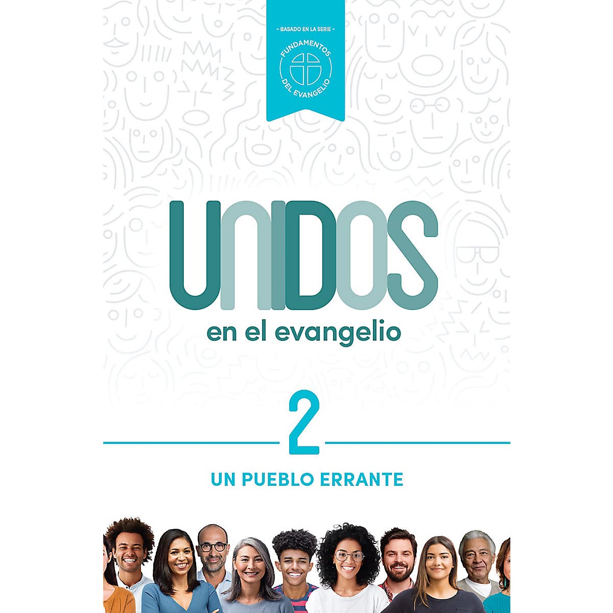 Unidos en el evangelio - La serie completa: Un año de estudio que explora el plan de salvación en la Biblia (Spanish Edition)