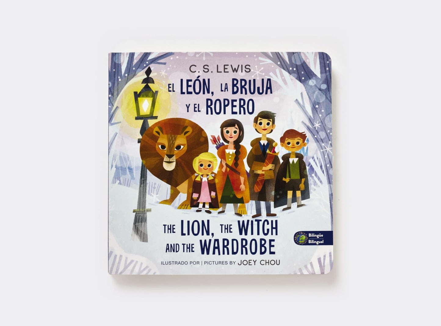 The Lion, the Witch, and the Wardrobe/ El león, la bruja y el ropero, Bilingual Board Book