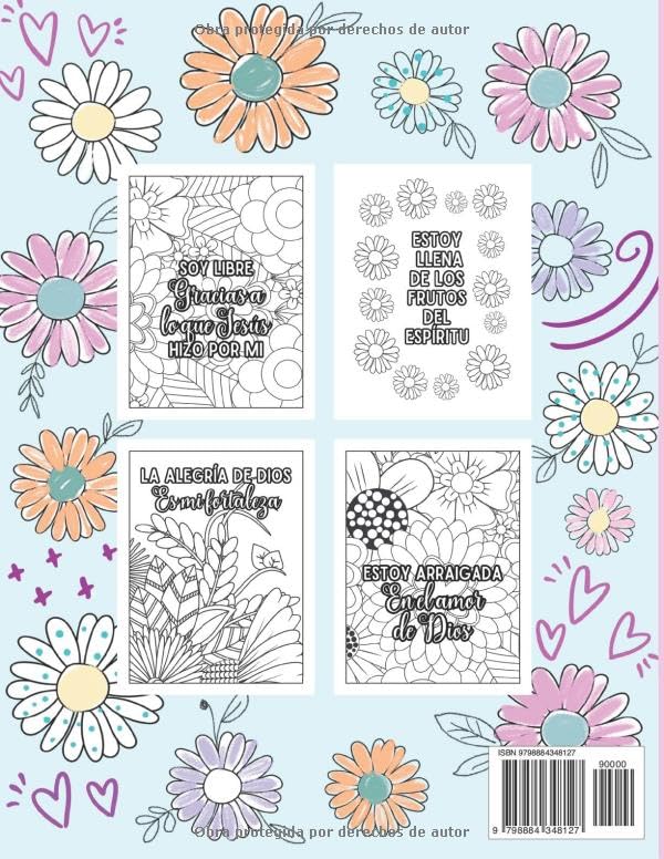 Soy Hija de Dios: Libro para colorear cristiano para jóvenes y mujeres. Inspirado en versículos bíblicos y diseños de flores: Con 50 frases bíblicas y ... especial que eres para Dios (Spanish Edition)