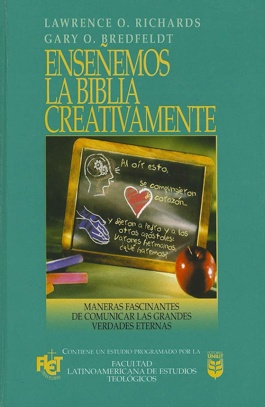 Enseñemos La Biblia Creativamente: Creative Bible Teaching