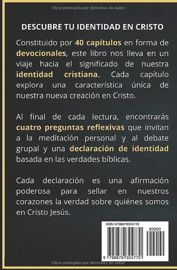 IDENTIDAD QUE LIBERTA: UN DEVOCIONAL PARA ADOLESCENTES Y JÓVENES: 40 REVELACIONES BÍBLICAS SOBRE TU IDENTIDAD EN CRISTO (Spanish Edition)