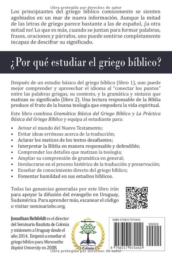 La Gramática y Práctica del Griego Bíblico (Spanish Edition)