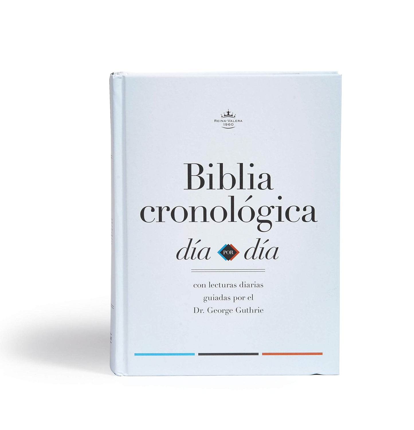 Biblia Reina Valera 1960 cronológica, día por día. Tapa dura / Day by Day Chronological Bible RVR 1960. Hardcover