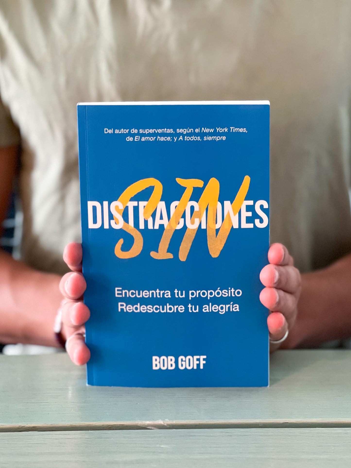 Sin distracciones: Encuentra tu propósito redescubre tu alegría (Spanish Edition)