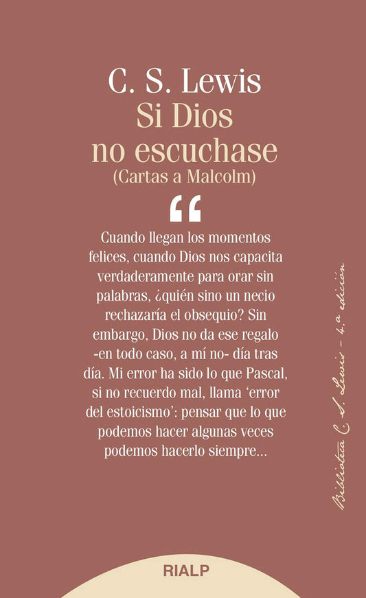 Si Dios no escuchase: Cartas a Malcom (Biblioteca C. S. Lewis nº 8)