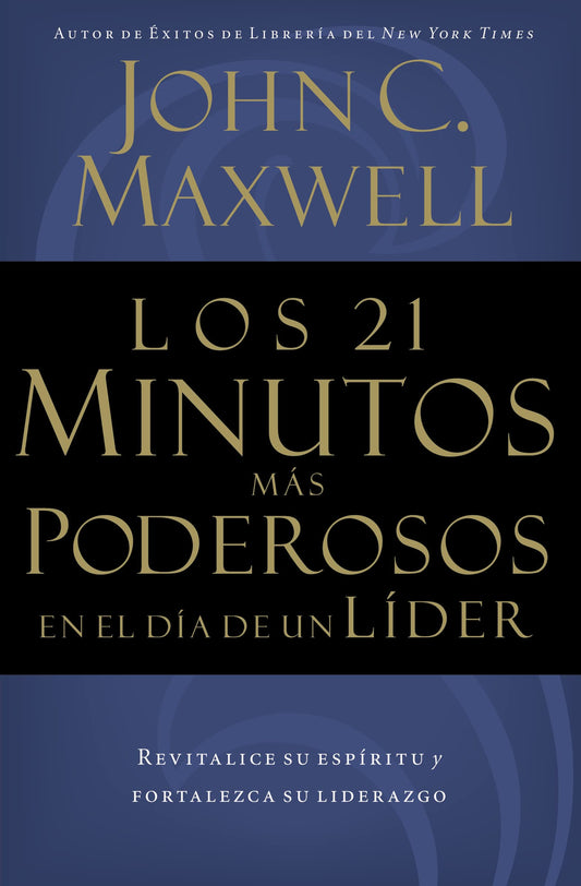Los 21 minutos más poderosos en el día de un líder