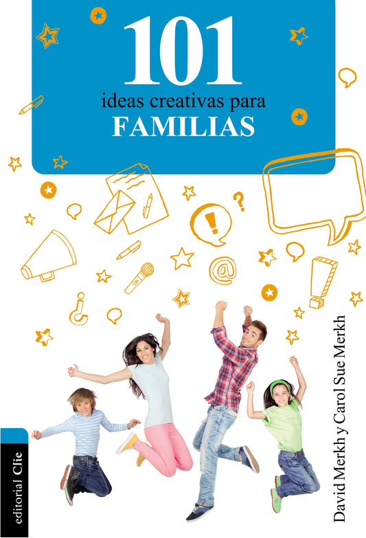 101 ideas creativas para la familia