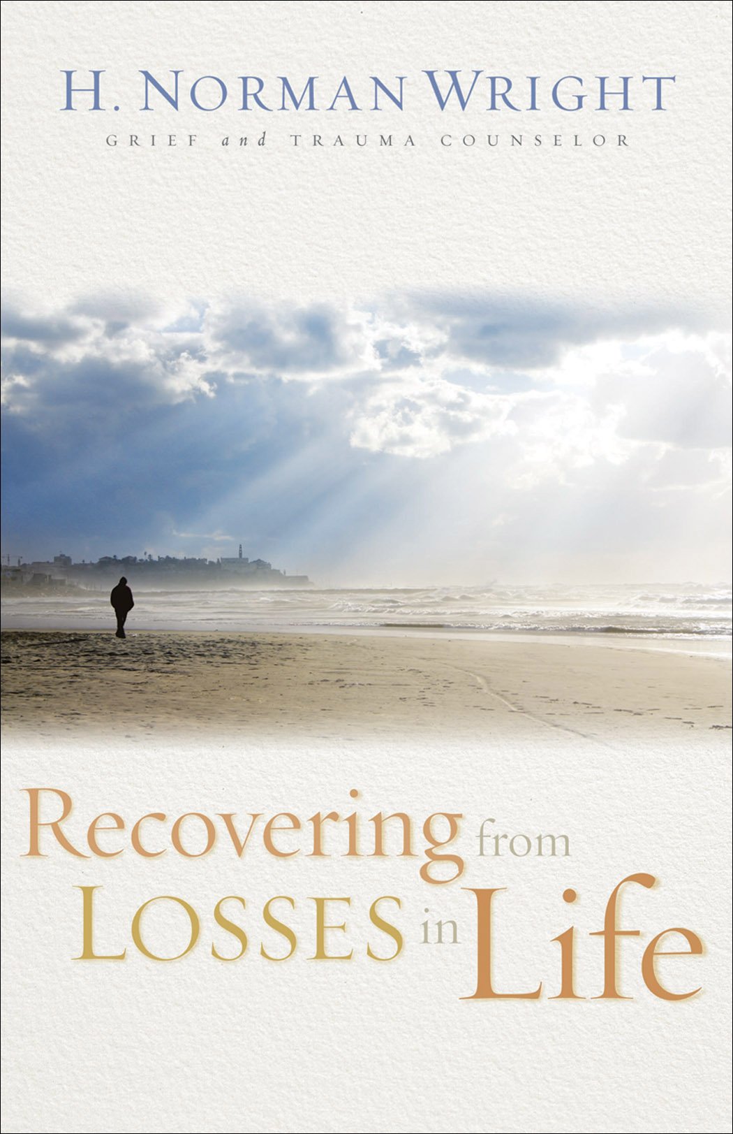 Recovering from Losses in Life (English Edition)