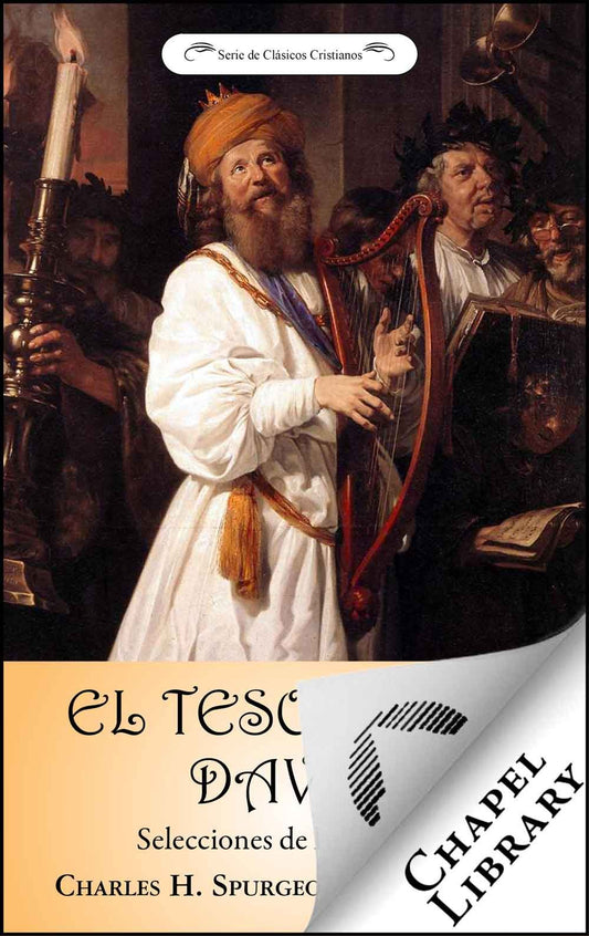 El tesoro de David: Selecciones de los Salmos