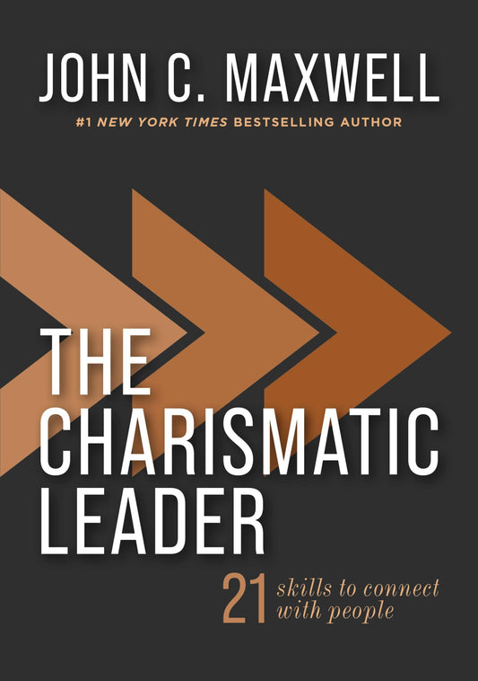 The Charismatic Leader: 21 Skills to Connect with People (English Edition)