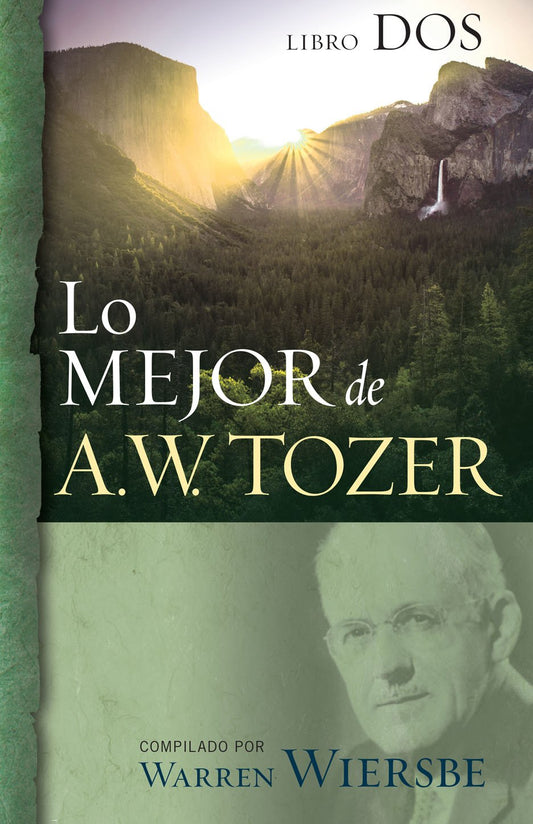 Lo mejor de A.W. Tozer, Libro dos