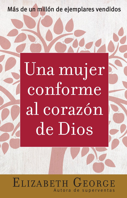 UNA MUJER CONFORME AL CORAZÓN DIOS (FAVORITOS)