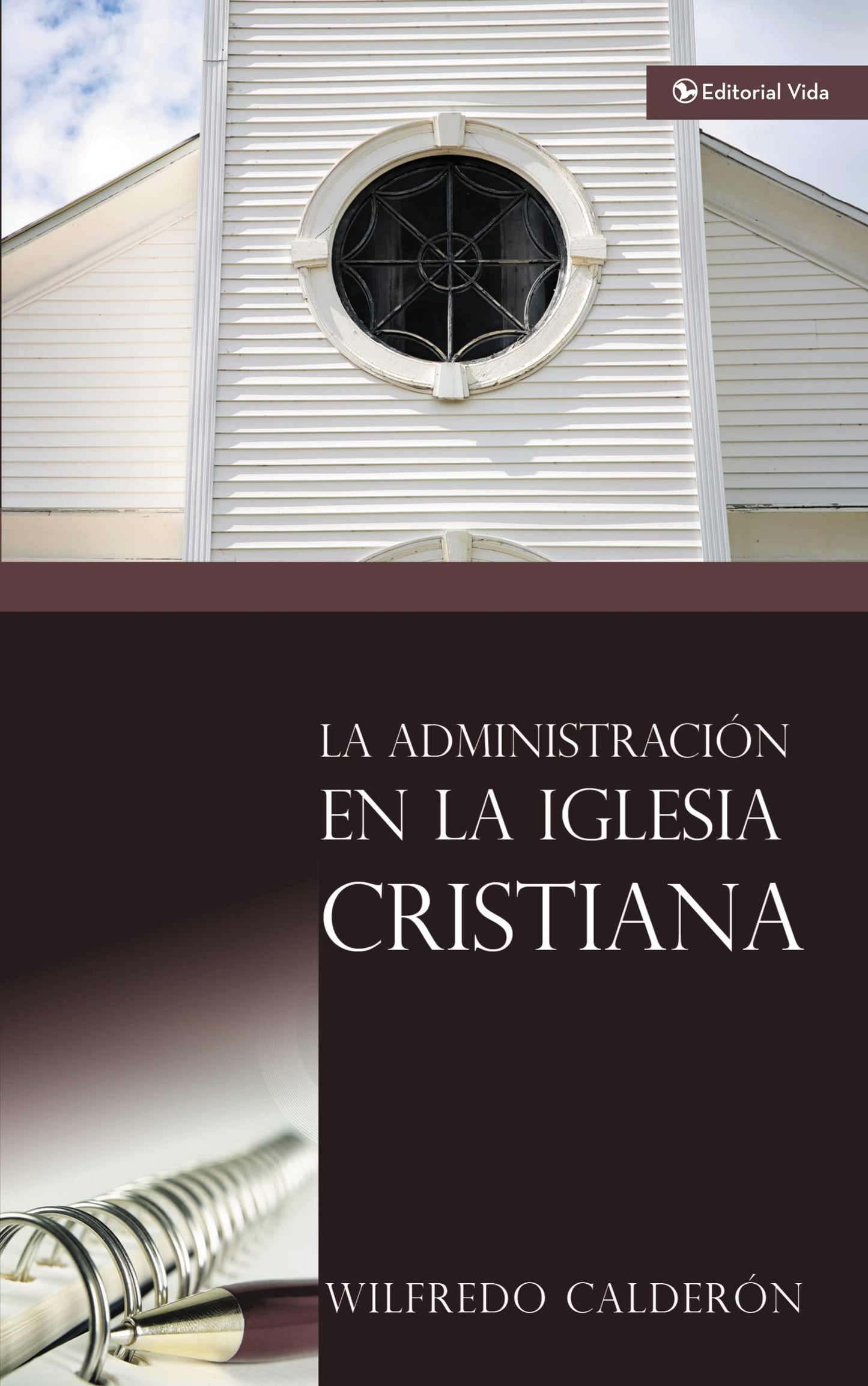 LA administración en la Iglesia Cristiana