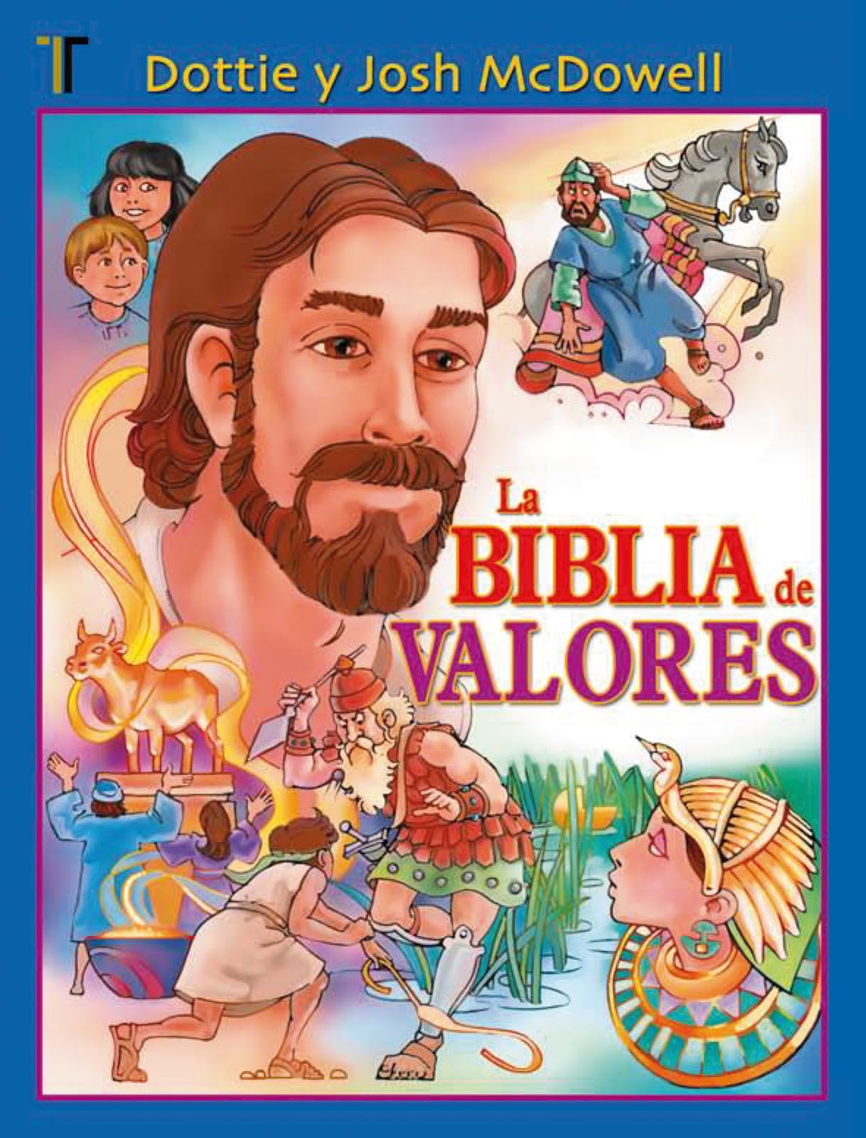 La Biblia de valores (Spanish Edition)
