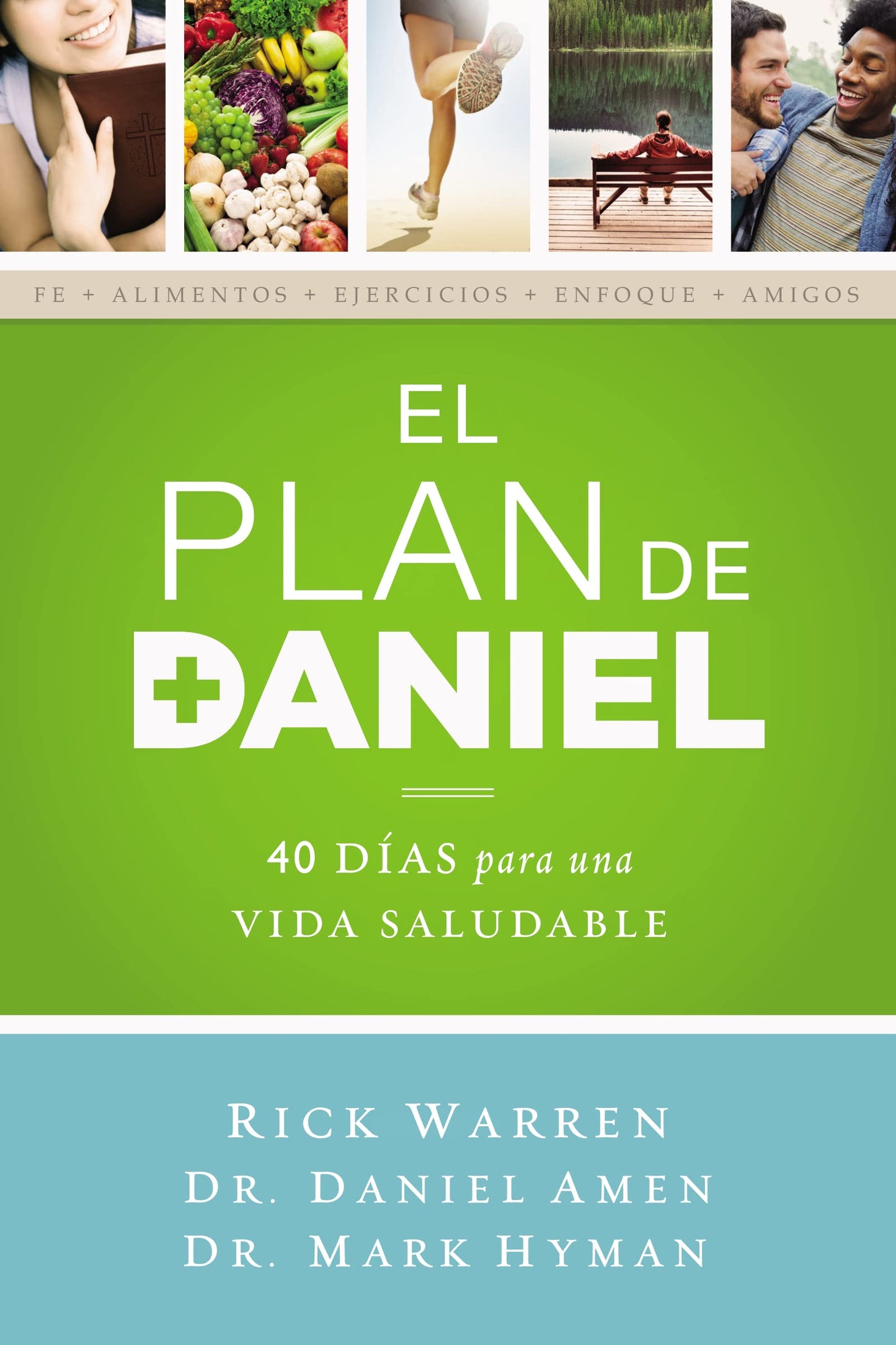 Plan Daniel: 40 días hacia una vida más saludable