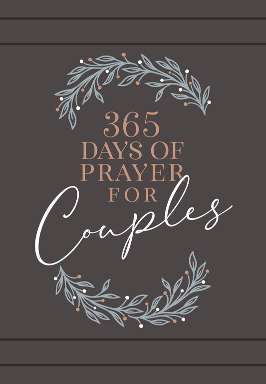 365 Days of Prayer for Couples: Daily Prayer Devotional (English Edition)