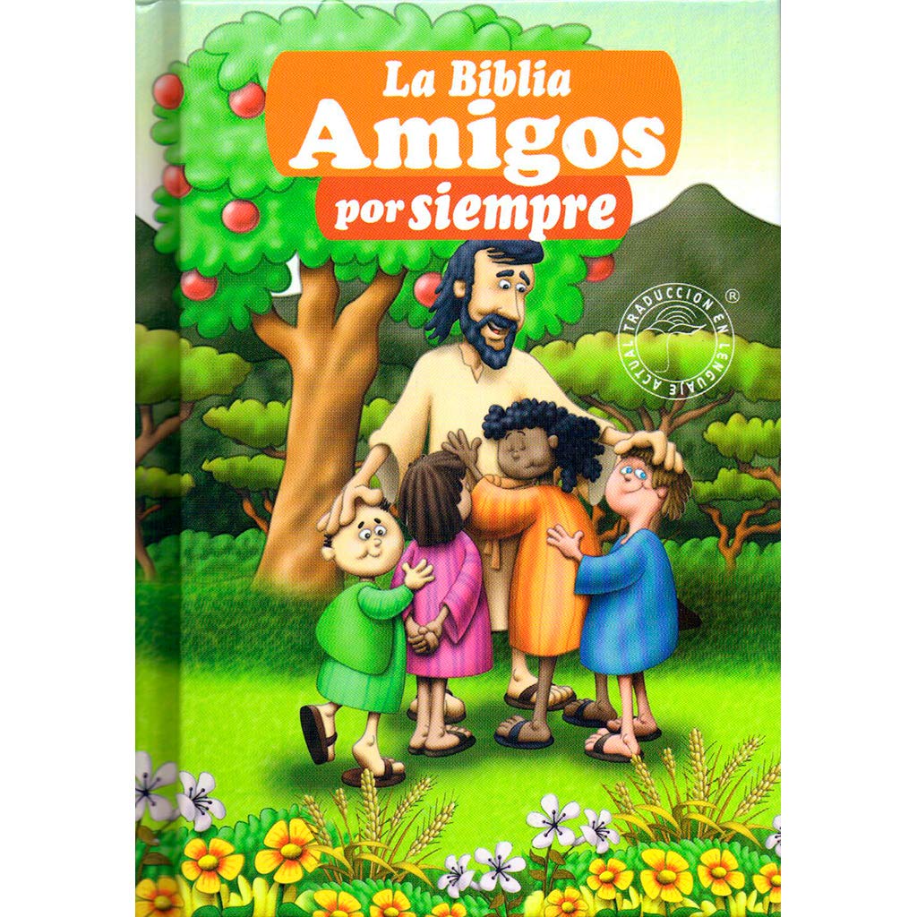 Biblia Para Niños Amigos Por Siempre Tla - Pasta Dura