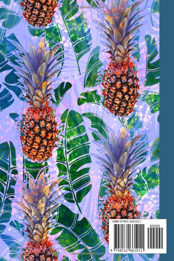 Bible Study Journal: Bible Study Journal Pineapples Cover, Perfect for Writing Prayer, Inspirational messages, Church Group, Individual Bible Study, 120 Pages, Size 6" x 9" By Bodo Sander