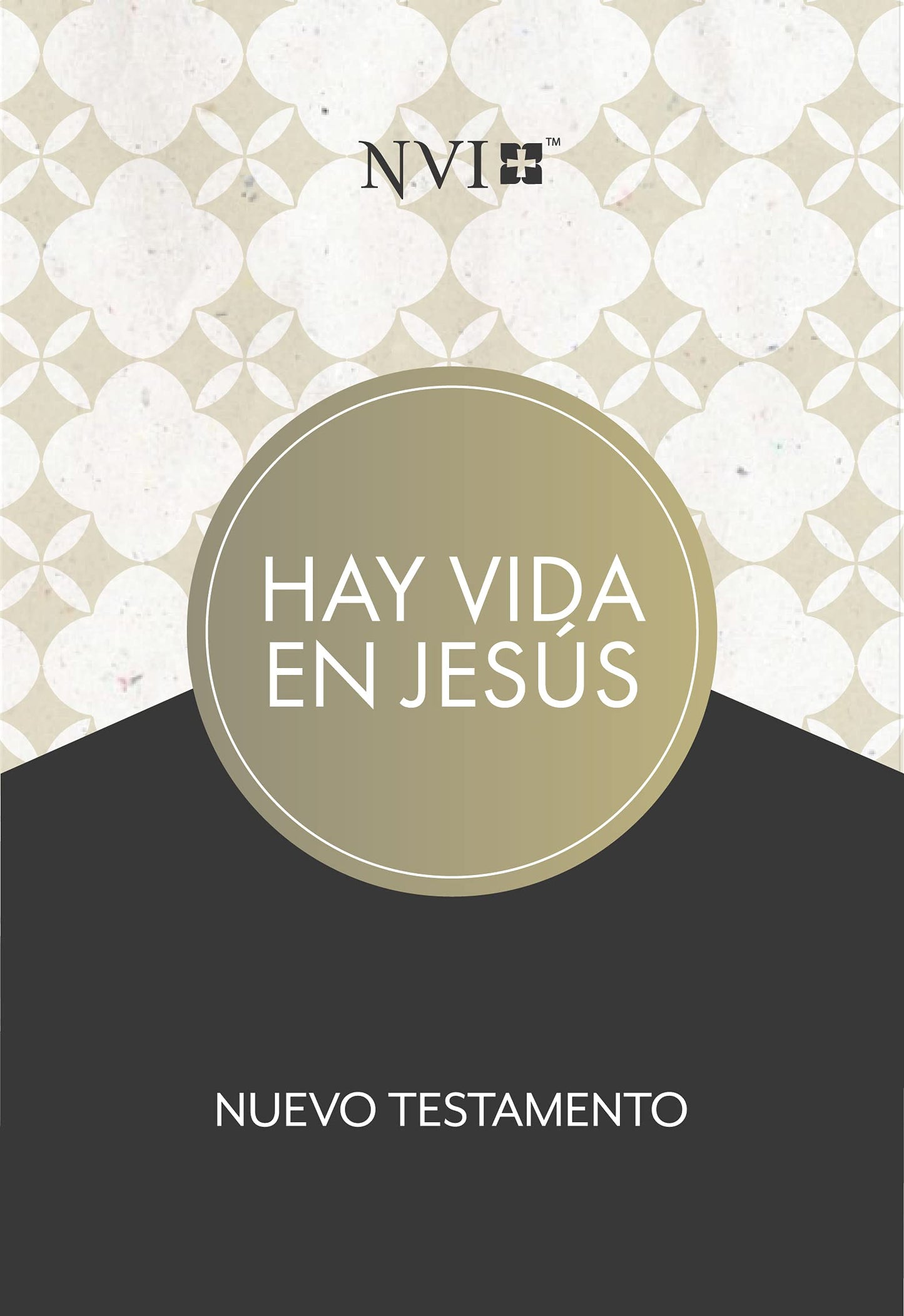 NVI Nuevo Testamento hay vida en Jesús, tapa suave | NVI There is Life in Jesus New Testament, Softcover